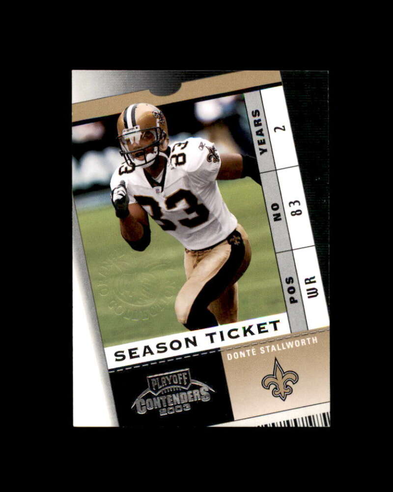 Donte Stallworth Card 2003 Playoff Contenders Orange County #85 2/5 Image 1