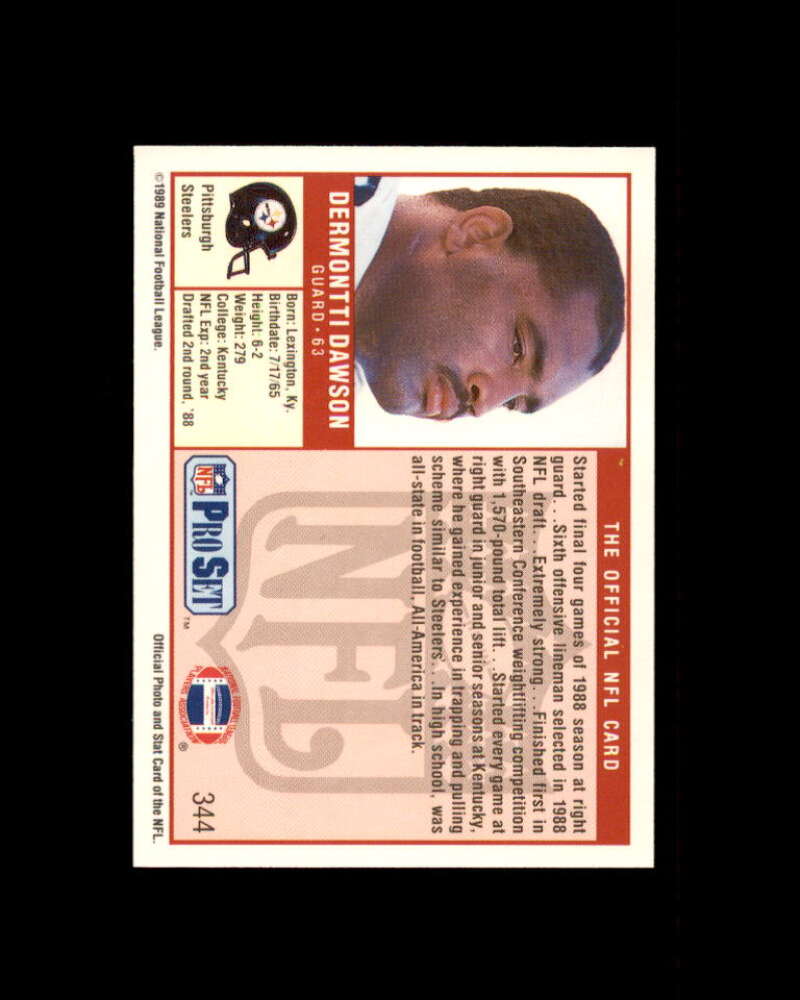 Dermontti Dawson Rookie Card 1989 Pro Set #344 Pittsburgh Steelers Image 2