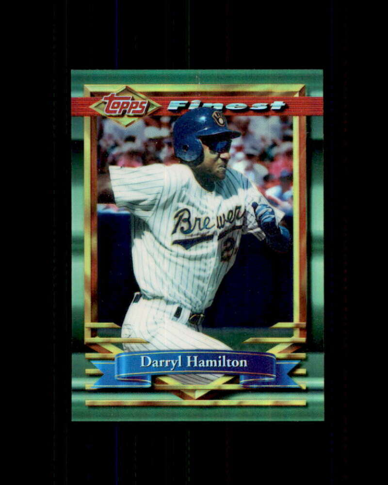 Darryl Hamilton Card 1994 Finest Refractors #142 Milwaukee Brewers Image 1