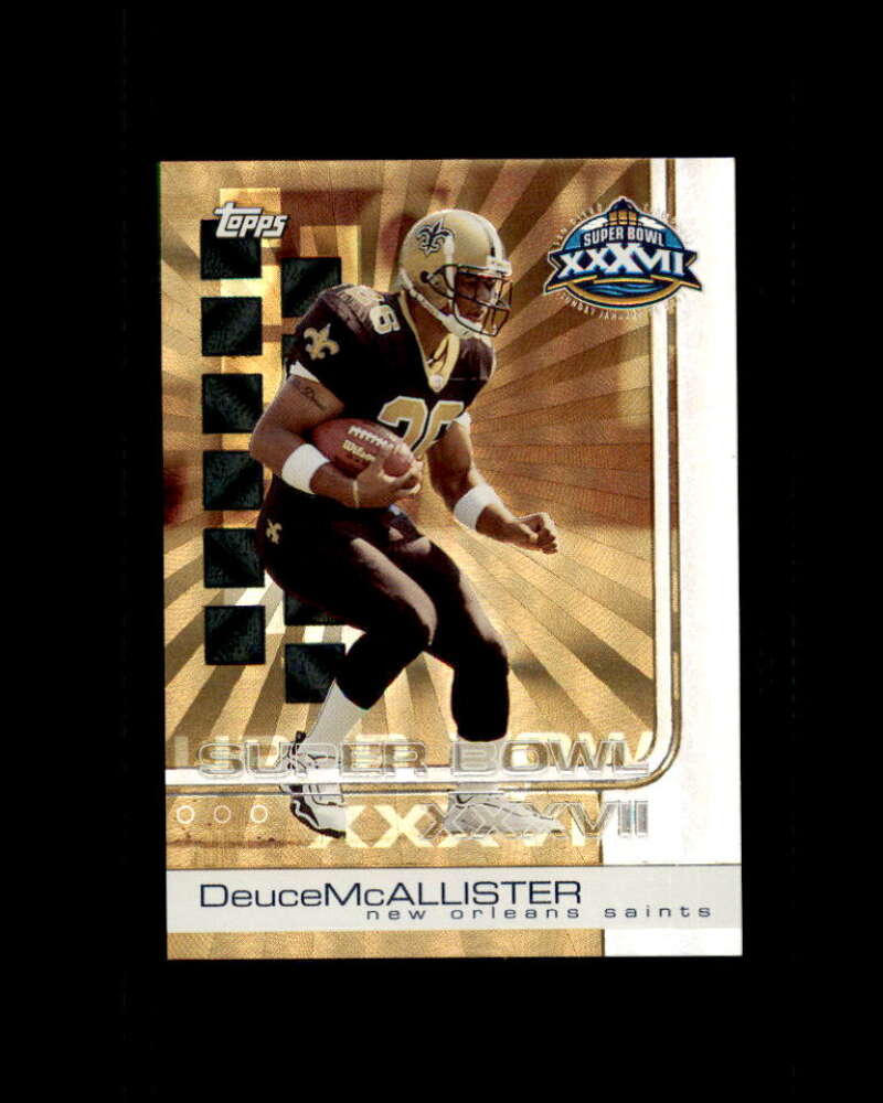 Deuce McAllister Card 2003 Topps Pro Bowl Card Show #4 New Orleans Saints Image 1