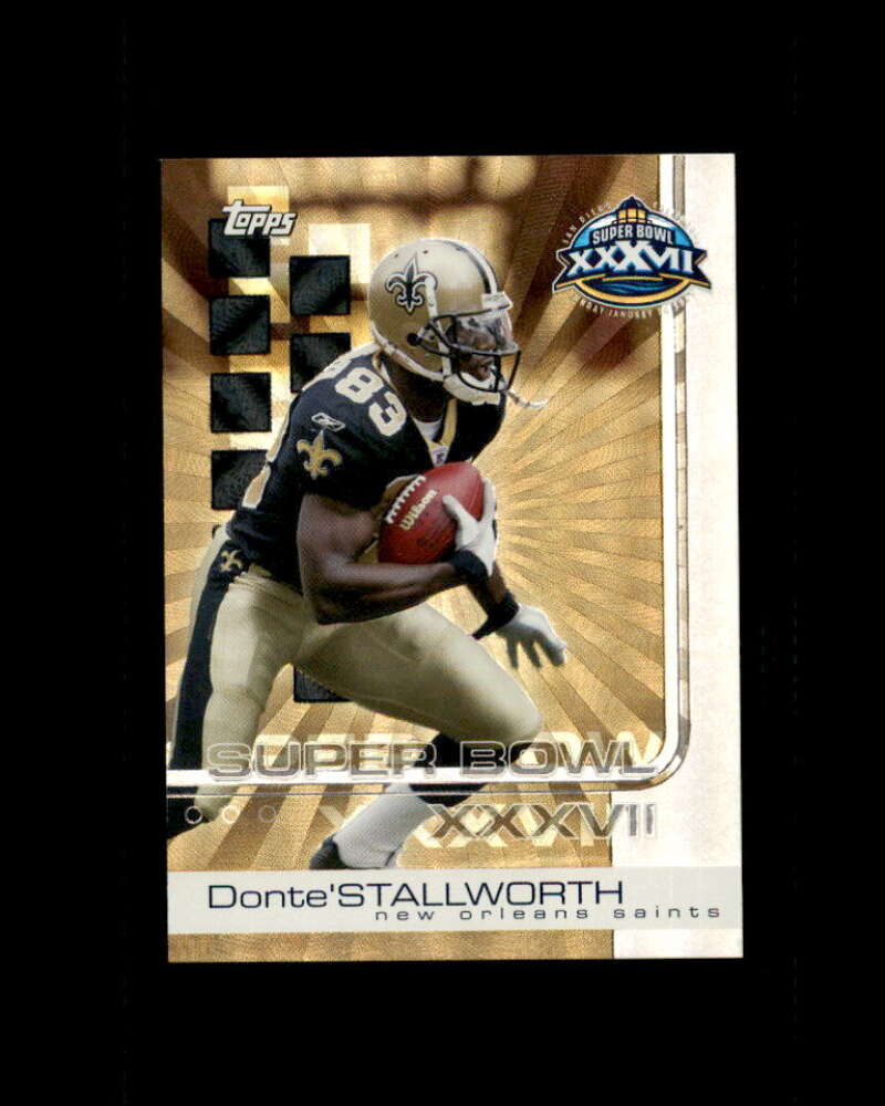 Donte Stallworth Card 2003 Topps Pro Bowl Card Show #6 New Orleans Saints Image 1