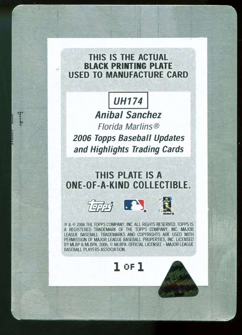 Anibal Sanchez SH Card 2006 Topps Update Printing Plates Black #174 Image 2