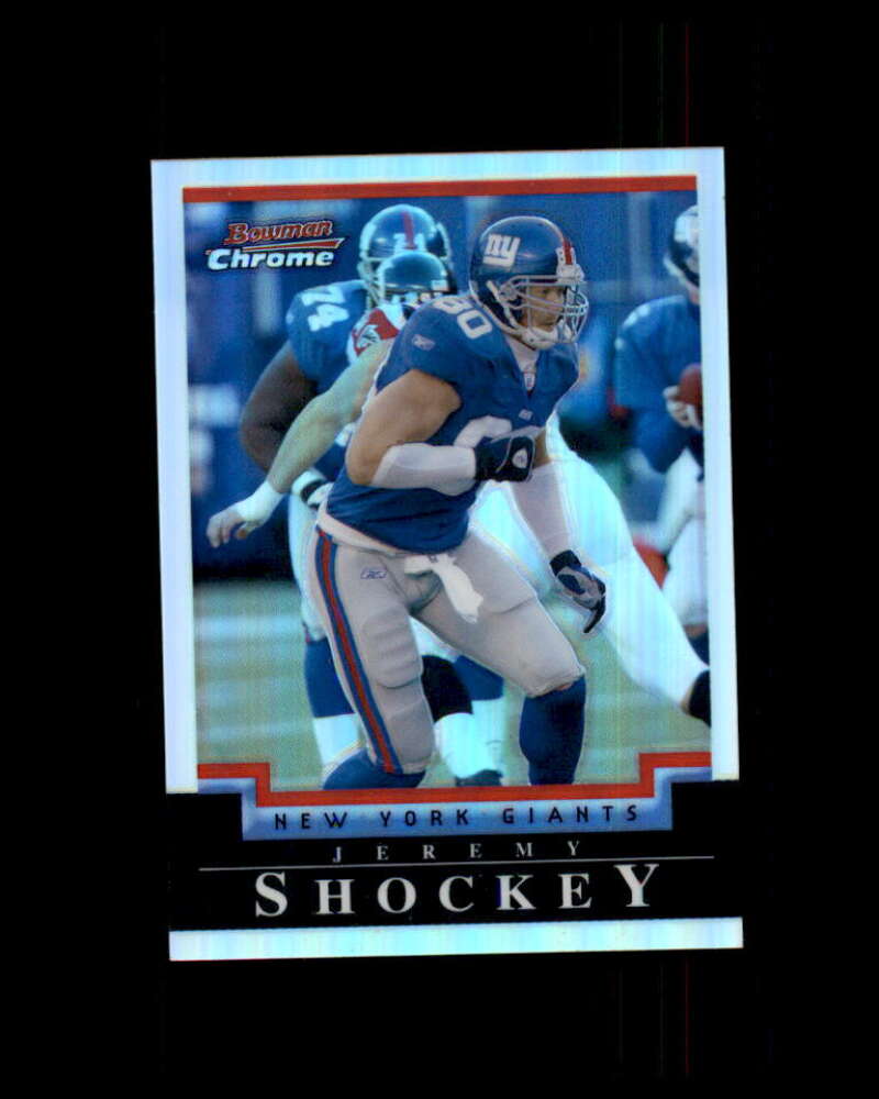 Jeremy Shockey Card 2004 Bowman Chrome Refractors #104 Image 1