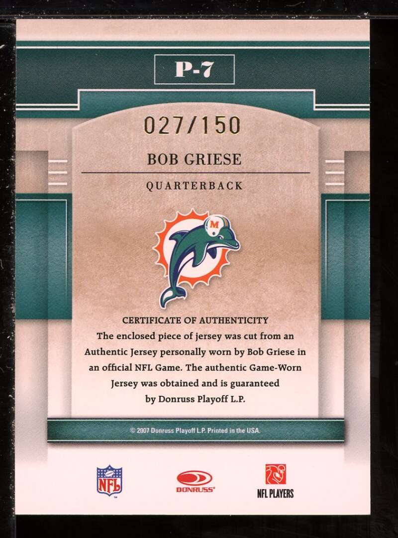 Bob Griese Card 2007 Donruss Gridiron Gear Performers Jerseys #7 /150 Image 2