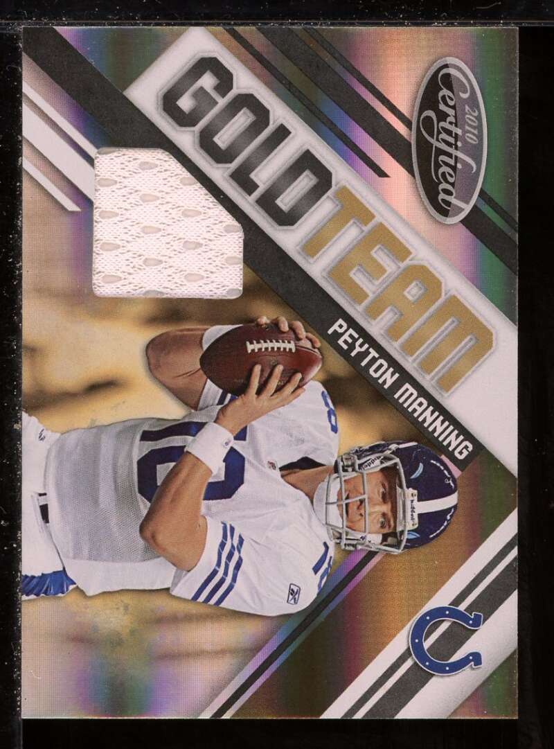 Peyton Manning Card 2010 Certified Gold Team #3 Image 1