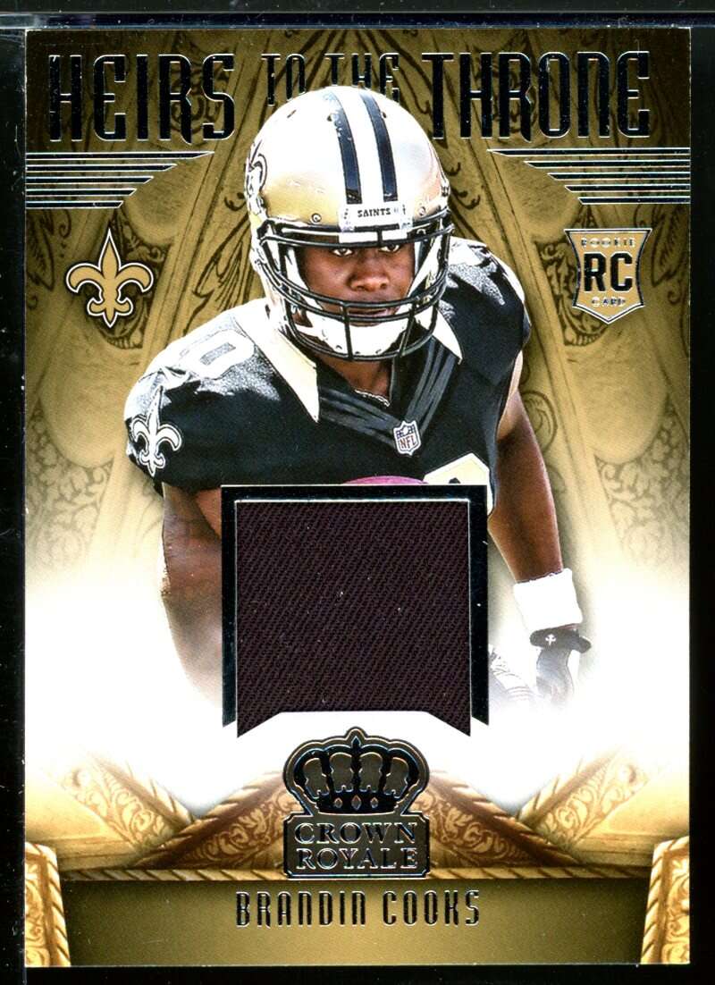 Brandin Cooks Card 2014 Crown Royale Heirs to the Throne Materials #HTBC Image 1