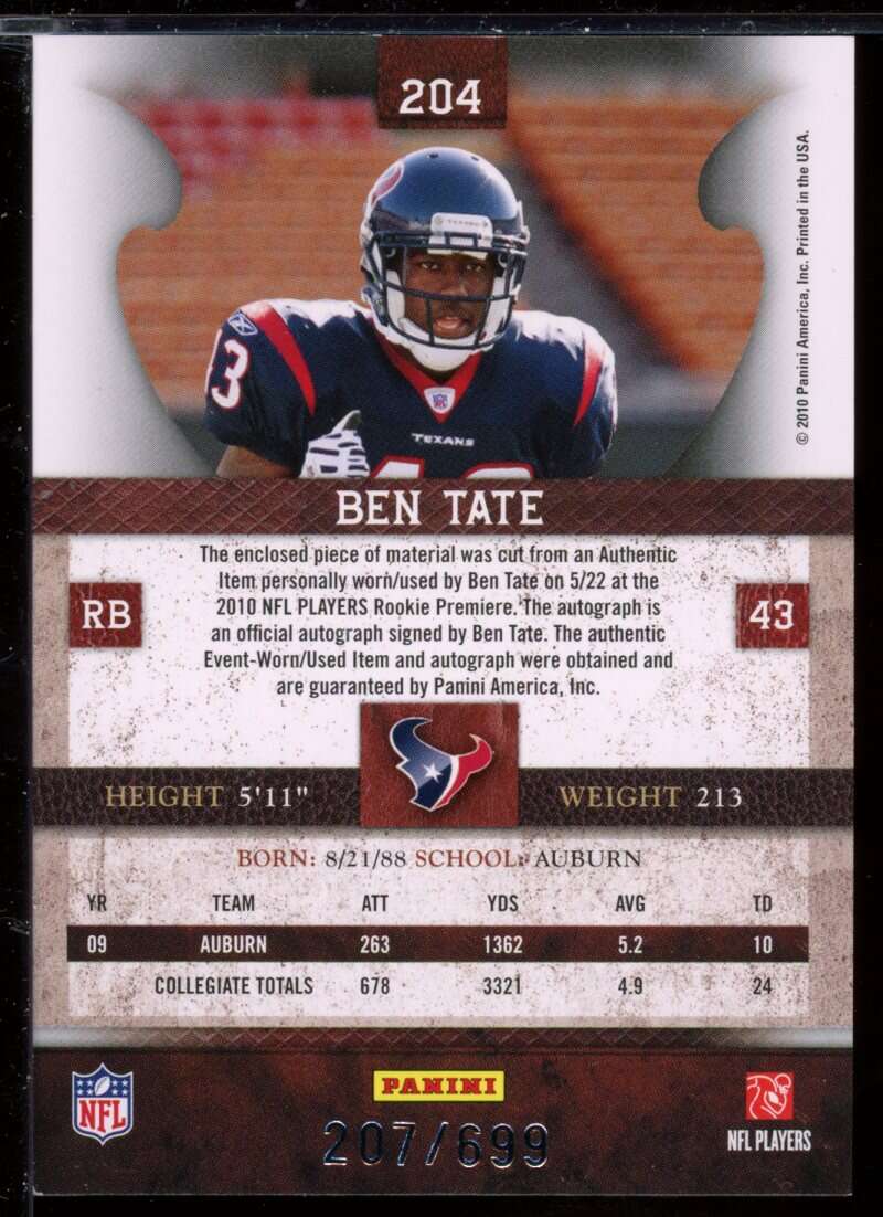 Ben Tate JSY AU Rookie Card 2010 Panini Plates and Patches #204 /699 Image 2