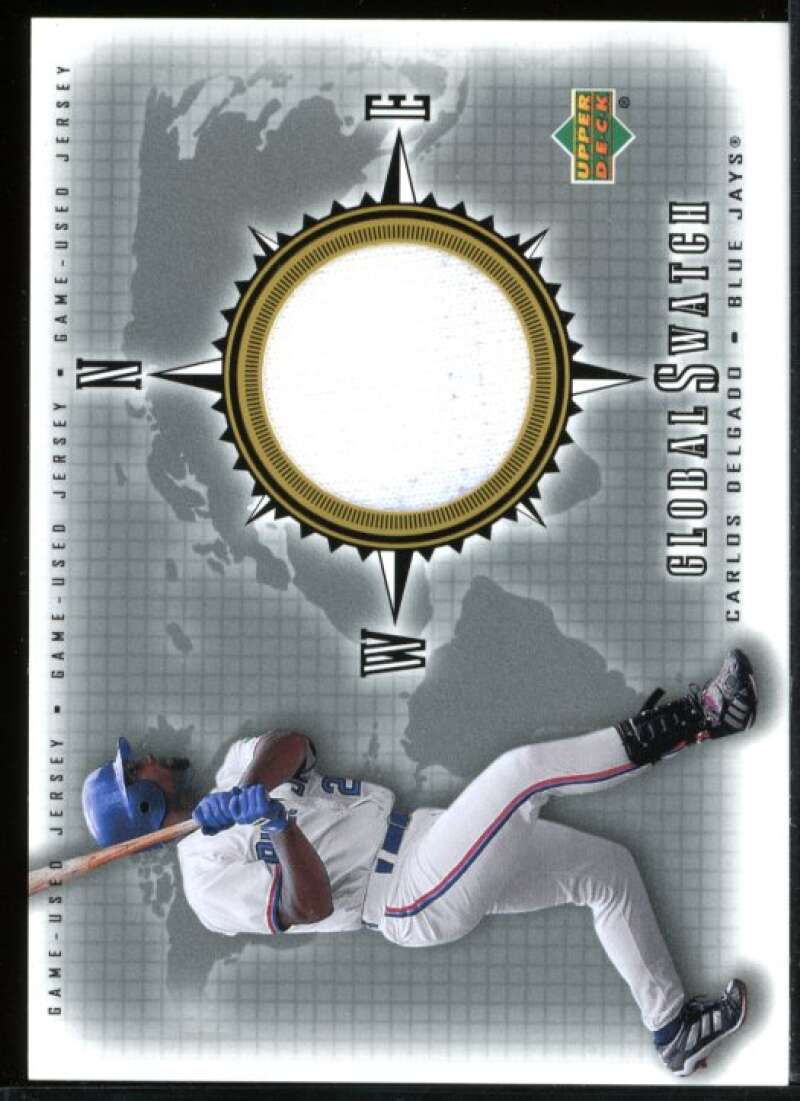 Carlos Delgado Card 2002 Upper Deck Global Swatch Game Jersey #GSCD Image 1