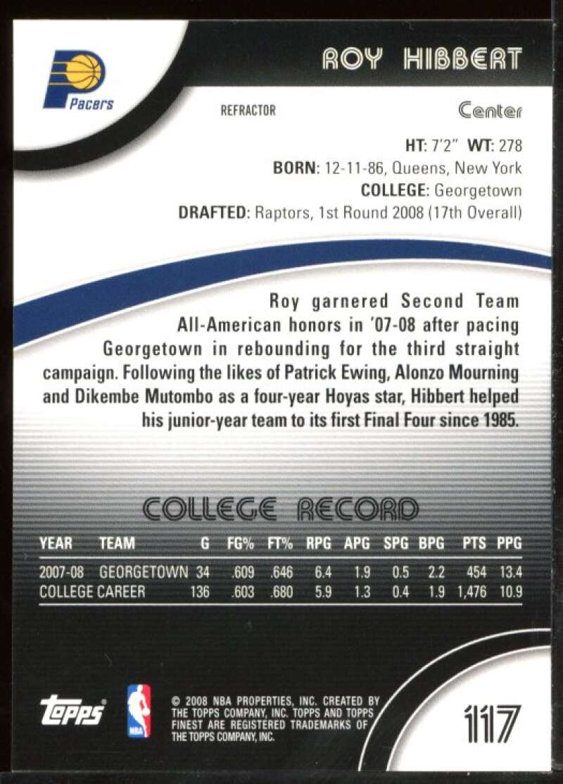 Roy Hibbert Rookie Card 2007-08 Finest Refractors #117 Image 2