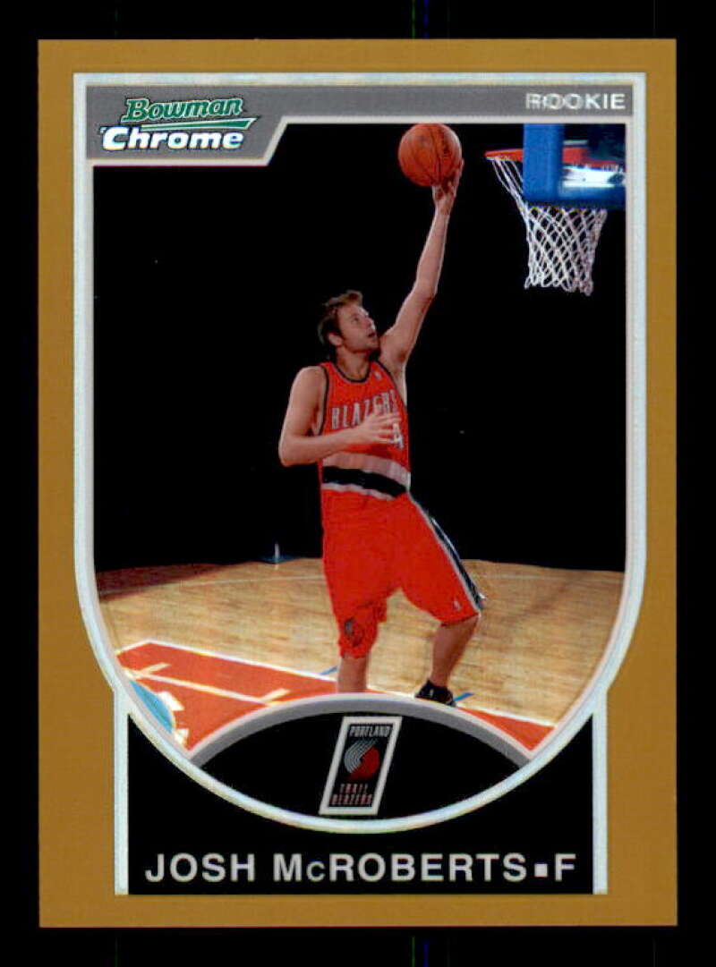 Josh McRoberts Rookie Card 2007-08 Bowman Chrome Refractors Gold #141 Image 1