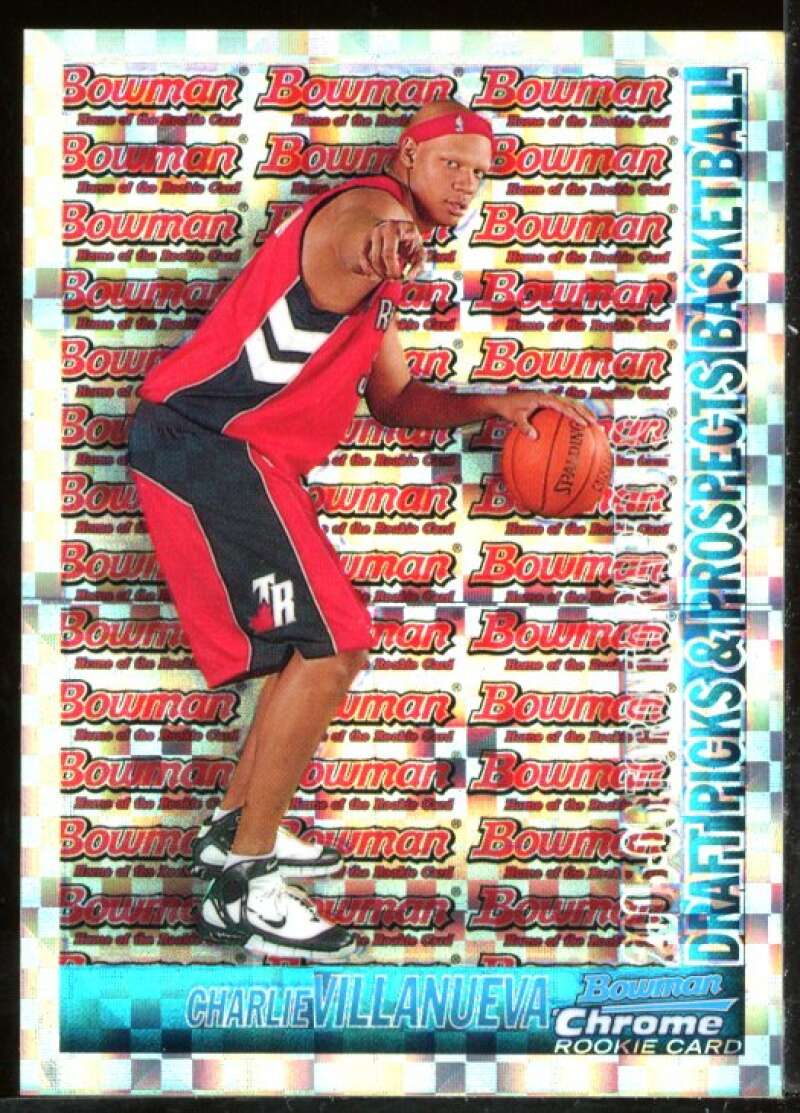 Charlie Villanueva Rookie Card 2005-06 Bowman Chrome X-Fractors #117 Image 1