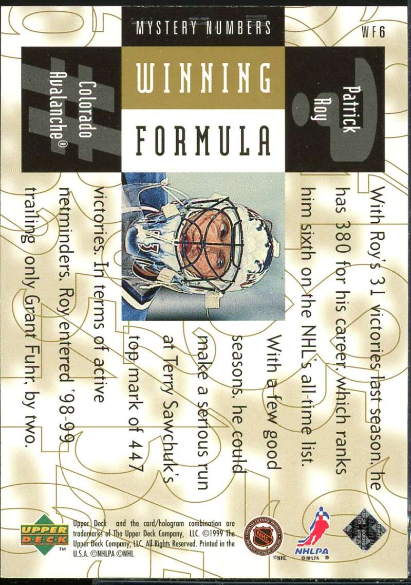 Patrick Roy Card 1998-99 Black Diamond Winning Formula Gold #WF6 /1550 Image 2