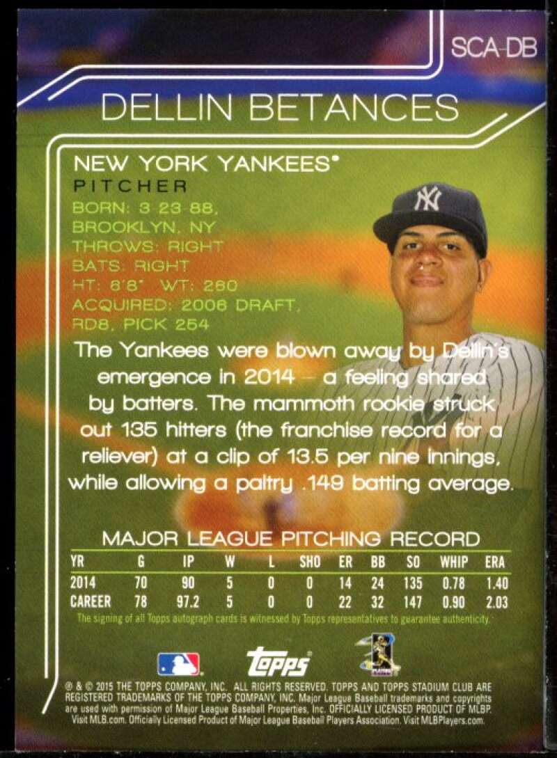 Dellin Betances Card 2015 Stadium Club Autographs #SCADB Image 2