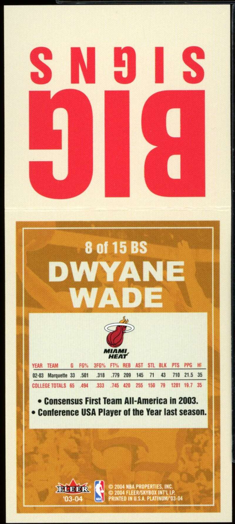 Dwyane Wade Rookie Card 2003-04 Fleer Platinum Big Signs #8 Image 2