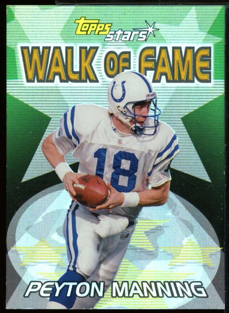 Peyton Manning Card 2000 Topps Stars Walk of Fame #W15 Image 1