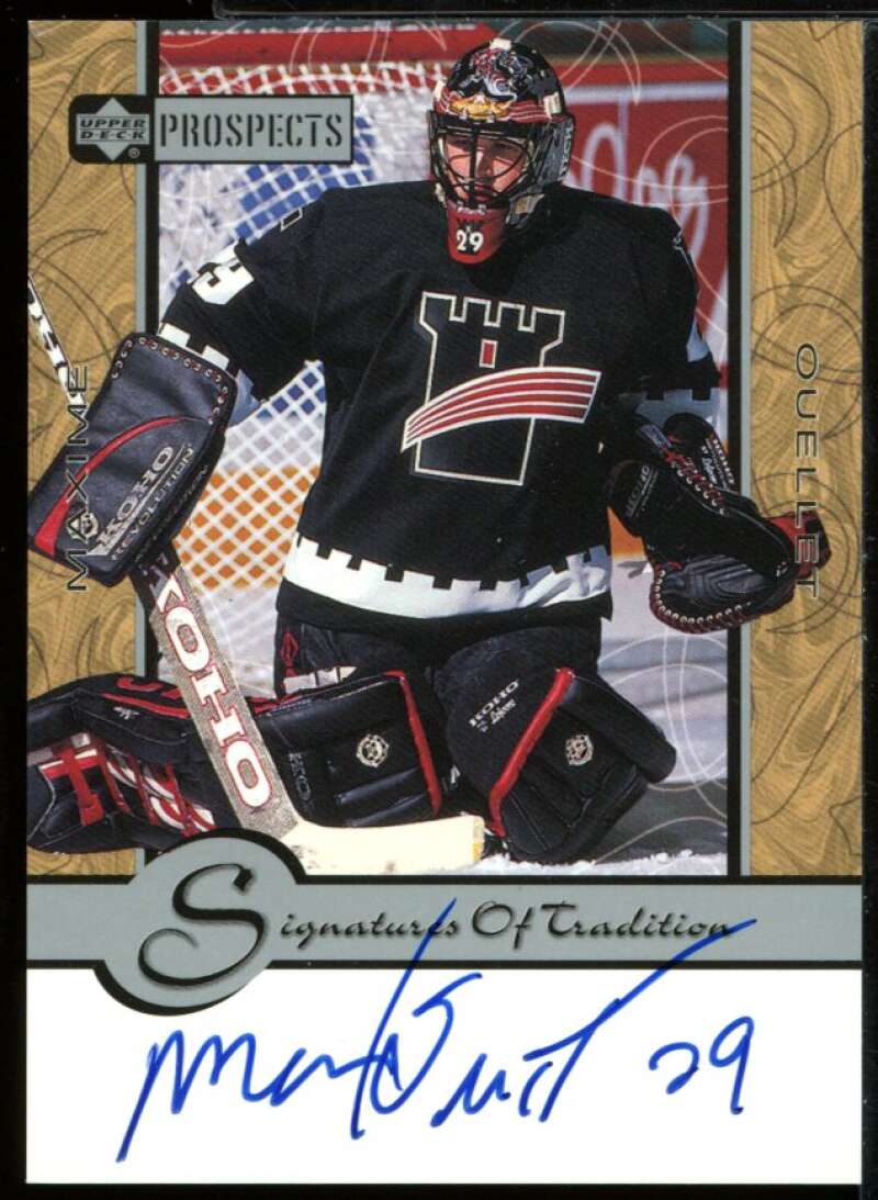 Maxime Ouellet Card 1999-00 UD Prospects Signatures of Tradition #MO Image 1