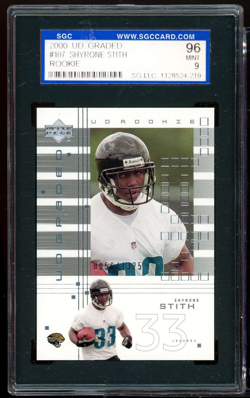 Shyrone Stith Rookie Card 2000 UD Graded #107 SGC 96 MINT 9 Image 1