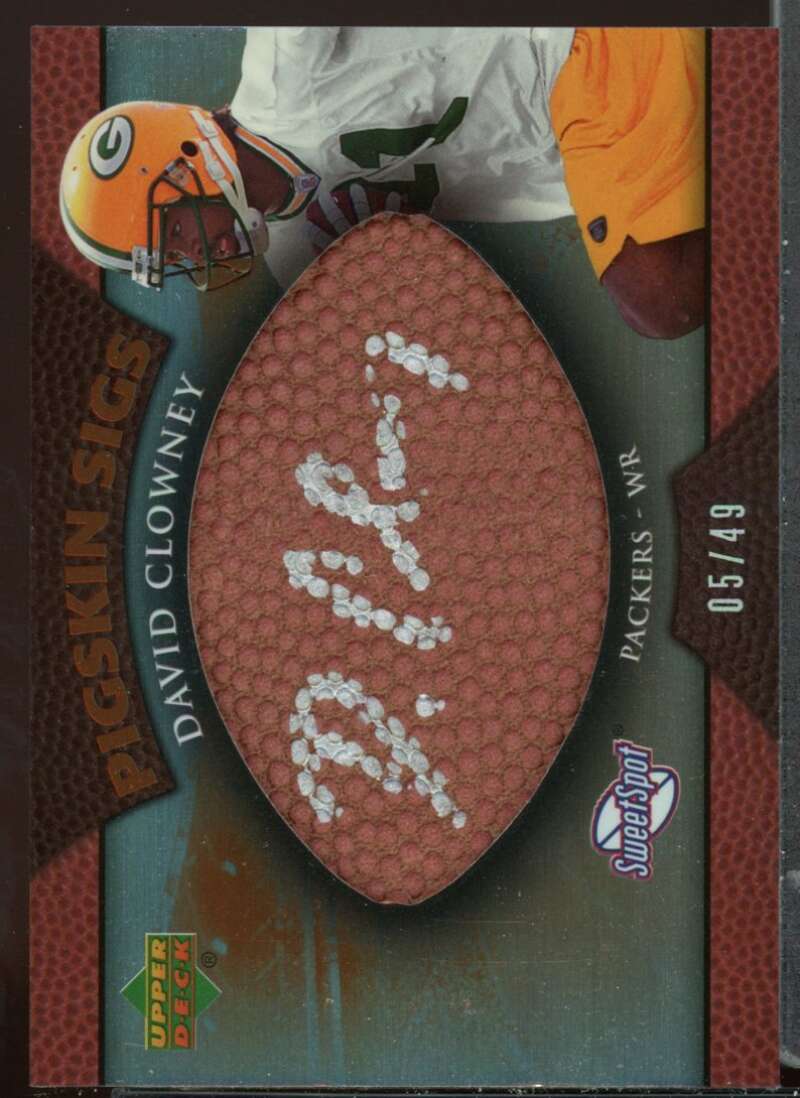 David Clowney Card 2007 Sweet Spot Pigskin Signatures Bronze 49 #DC Image 1