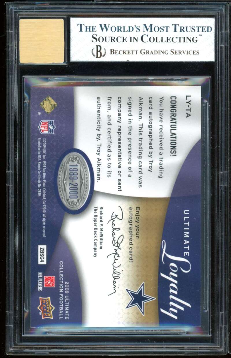 Troy Aikman 2009 Ultimate Collection Loyality Signature #lyta (Ser # 8/10) BGS 8 Image 2