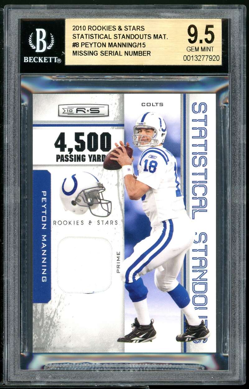 Peyton Manning 2010 Rookies Stars Statistical Standout #8 Peyton Manning BGS 9.5 Image 1