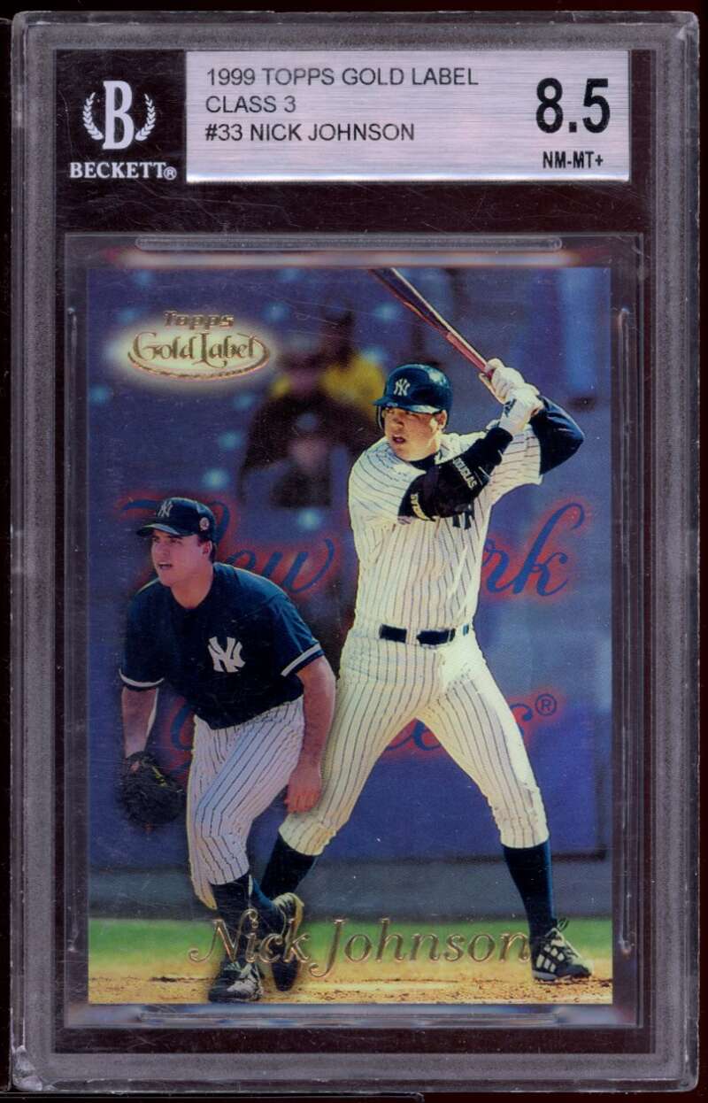 Nick Johnson Rookie Card 1999 Topps Gold Label #33 BGS 8.5 (9.5 8.5 9 8.5) Image 1