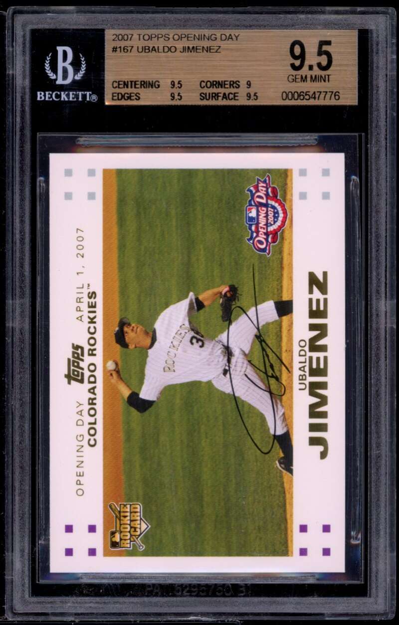 Ubaldo Jimenez Rookie Card 2007 Topps OD #167 BGS 9.5 (9.5 9 9.5 9.5) Image 1