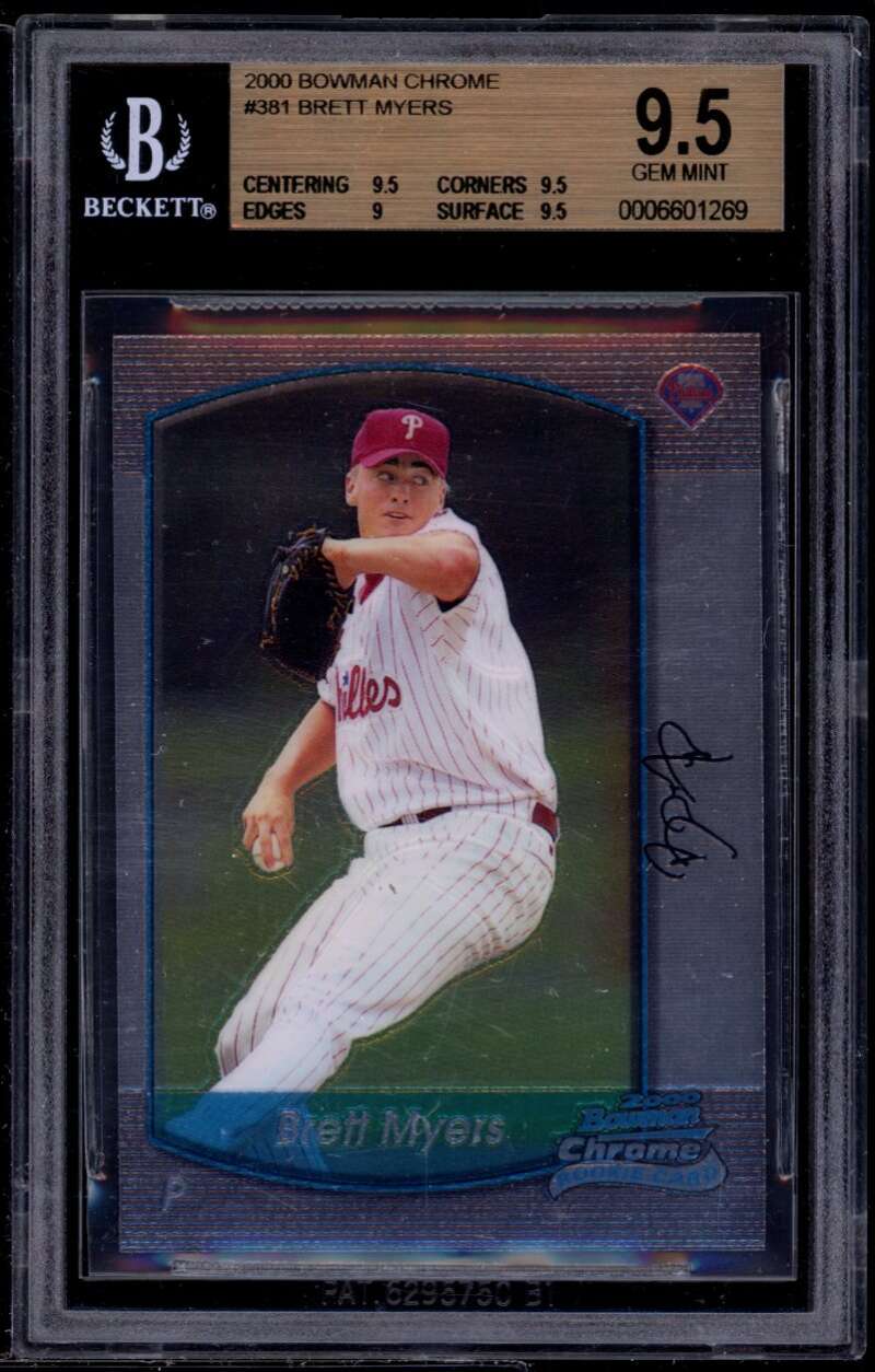 Brett Myers Rookie Card 2000 Bowman Chrome #381 BGS 9.5 (9.5 9.5 9 9.5) Image 1