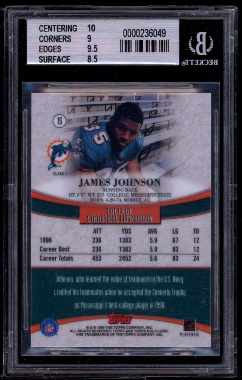 James Johnson Rookie Card 1999 Topps Gold Label Class 1 #15 BGS 9 (10 9 9.5 8.5) Image 2