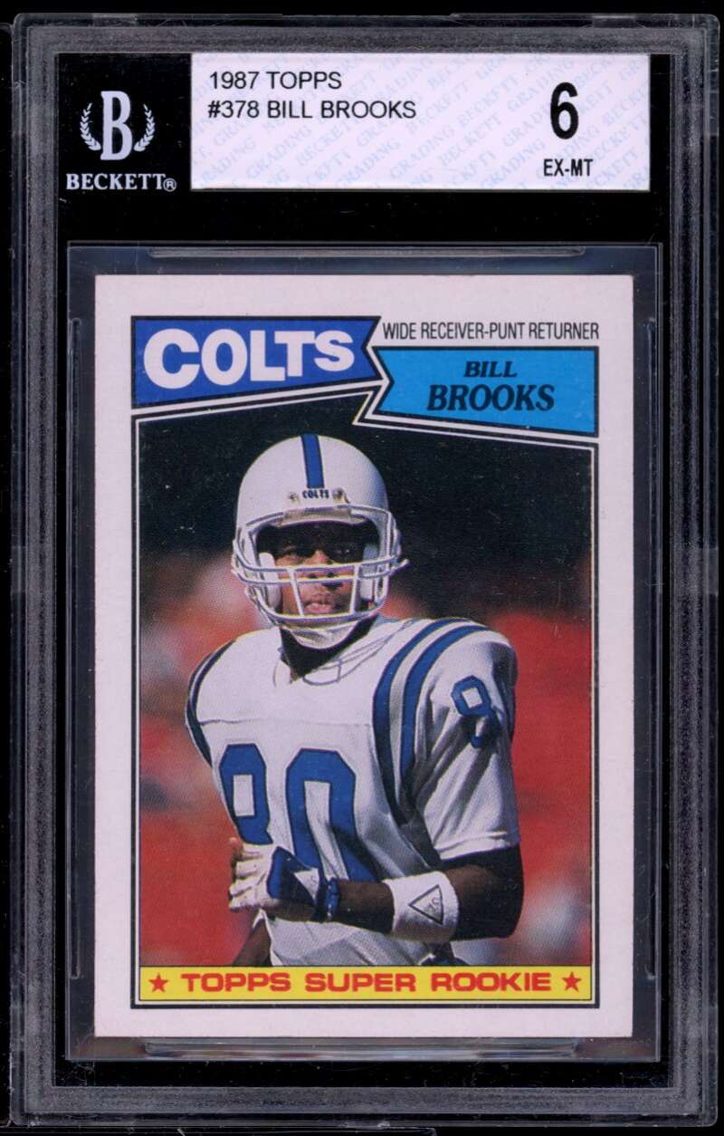 Bill Brooks Rookie Card 1987 Topps #378 BGS 6 (8.5 5.5 7 8) Image 1