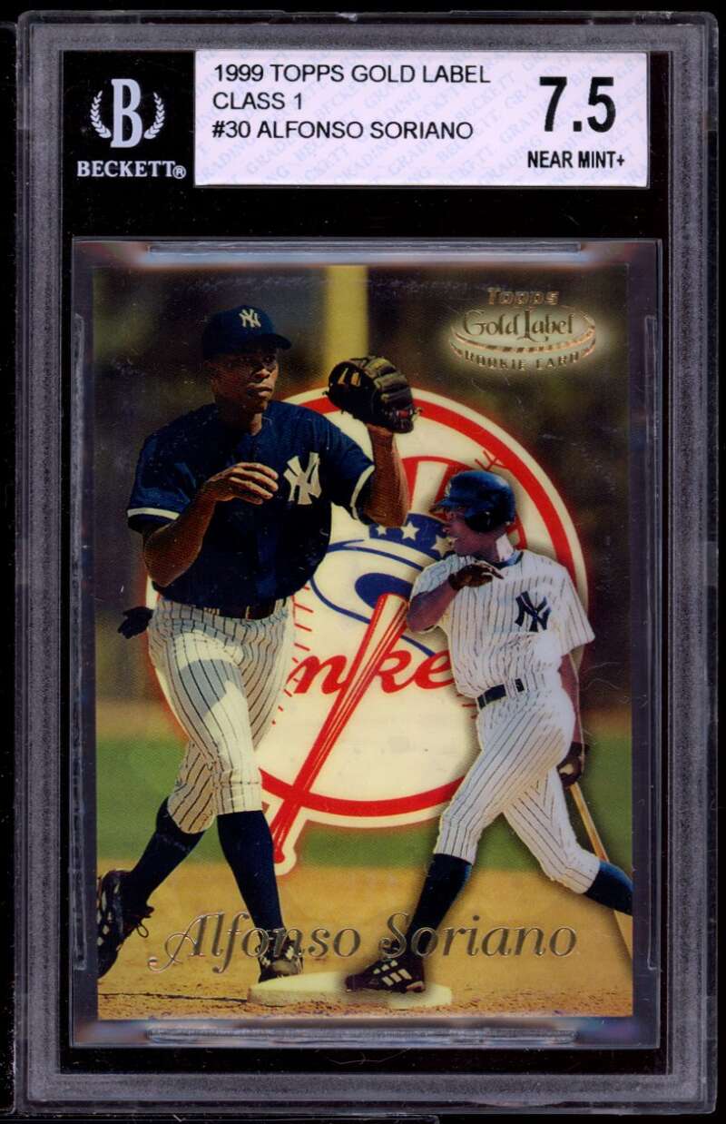 Alfonso Soriano Rookie 1999 Topps Gold Label Class 1 #30 BGS 7.5 (9.5 7 8 7.5) Image 1