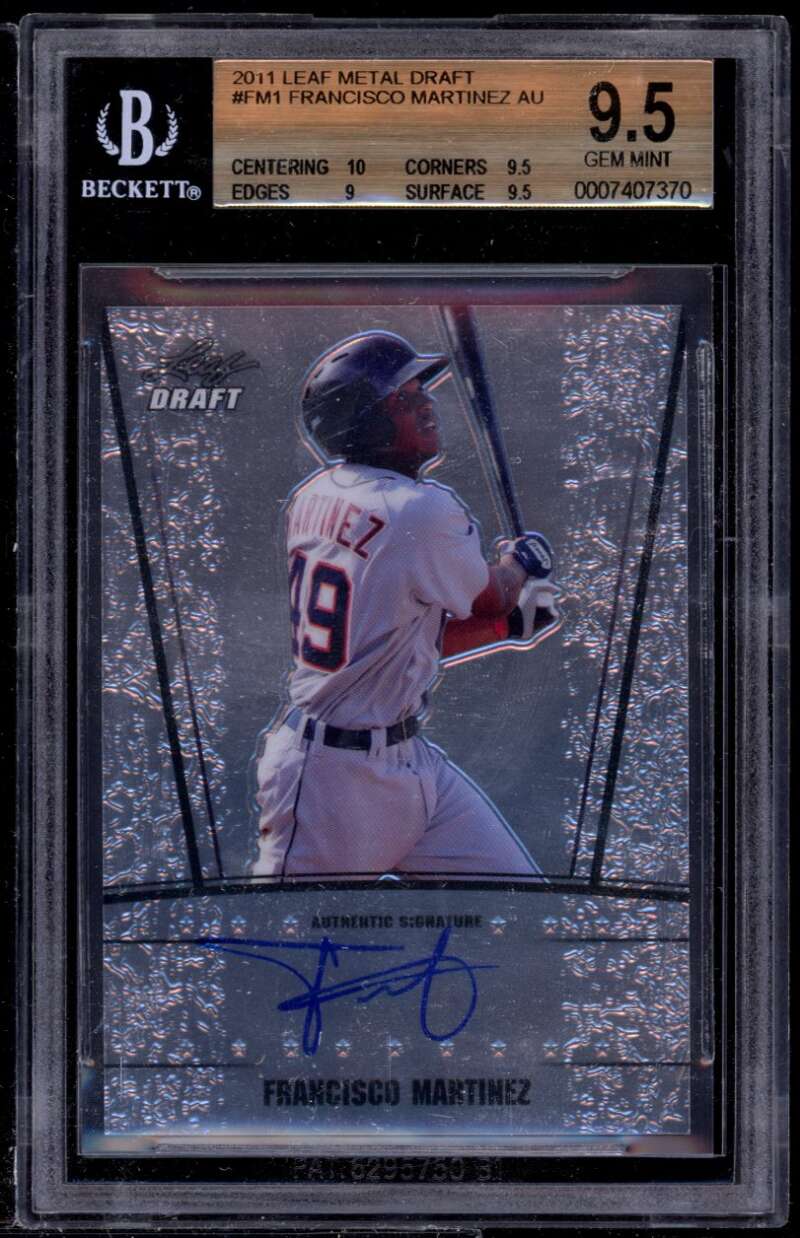 Francisco Martinez Rookie 2011 Leaf Metal Draft #fm1 BGS 9.5 (10 9.5 9 9.5) Image 1