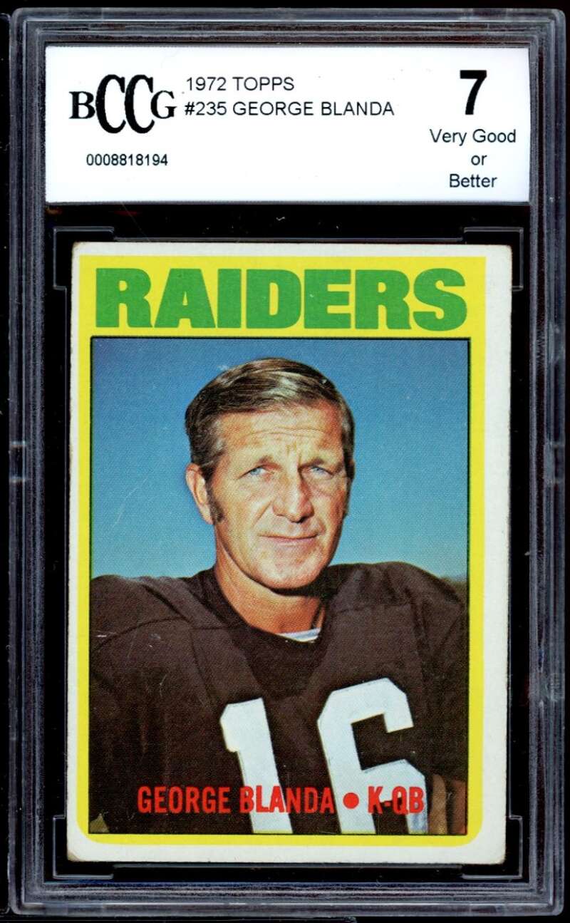 George Blanda Card 1972 Topps #235 BGS BCCG 7 Image 1