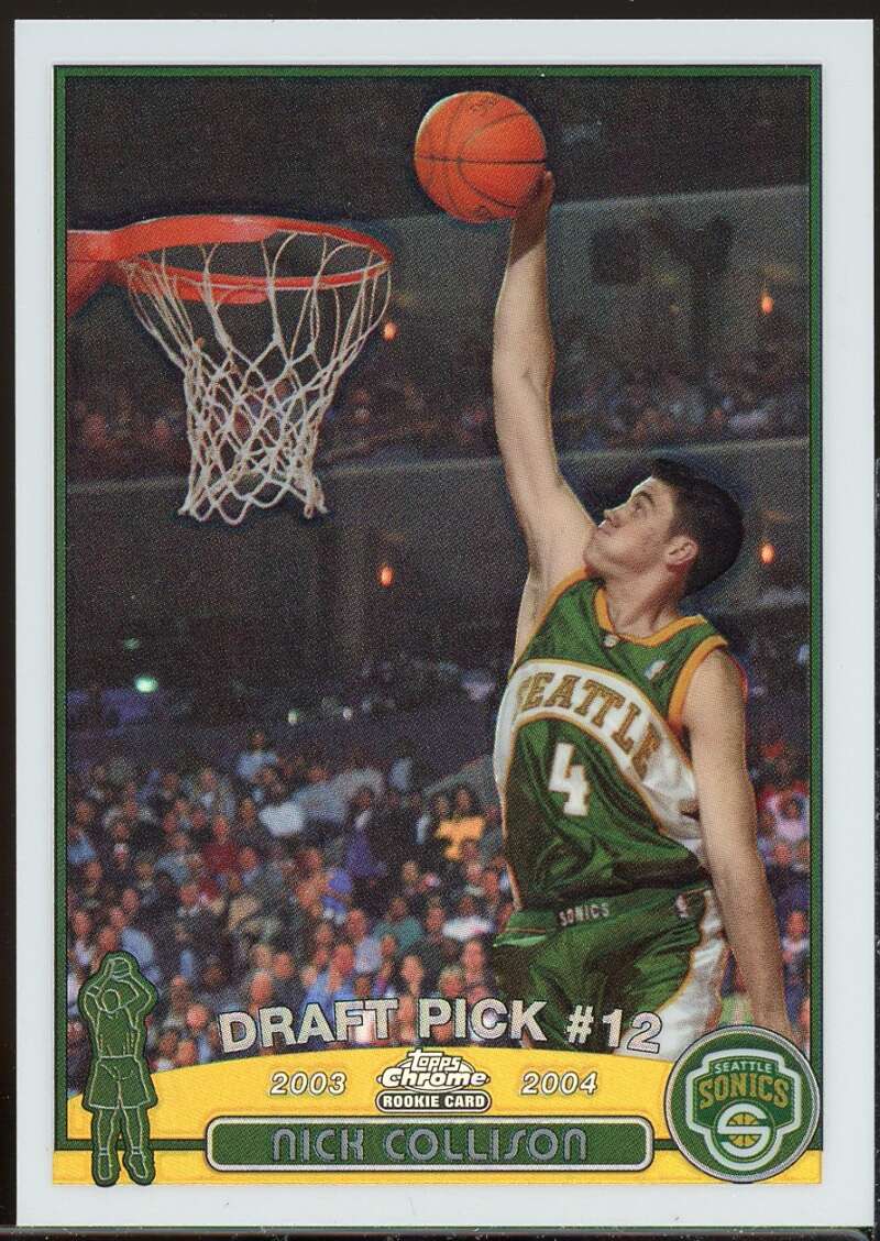 Nick Collison Rookie Card 2003-04 Topps Chrome Refractors #122 Image 1