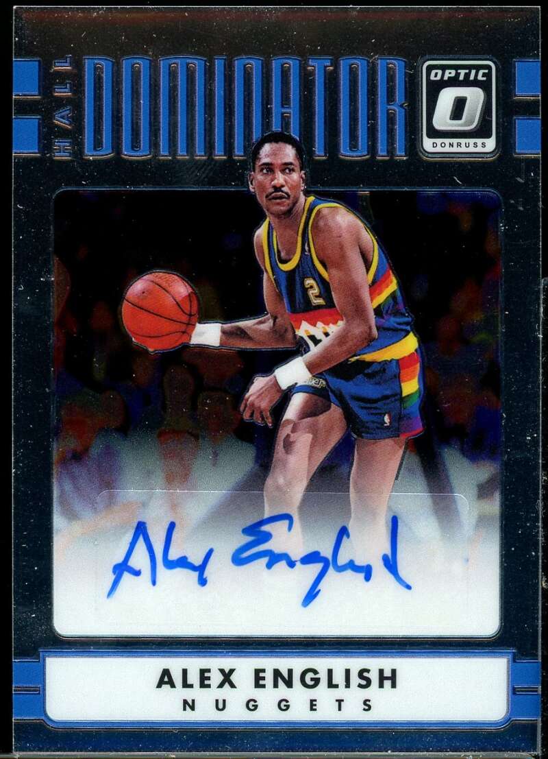 Alex English Card 2016-17 Donruss Optic Hall Dominator Signatures #14 /99 Image 1