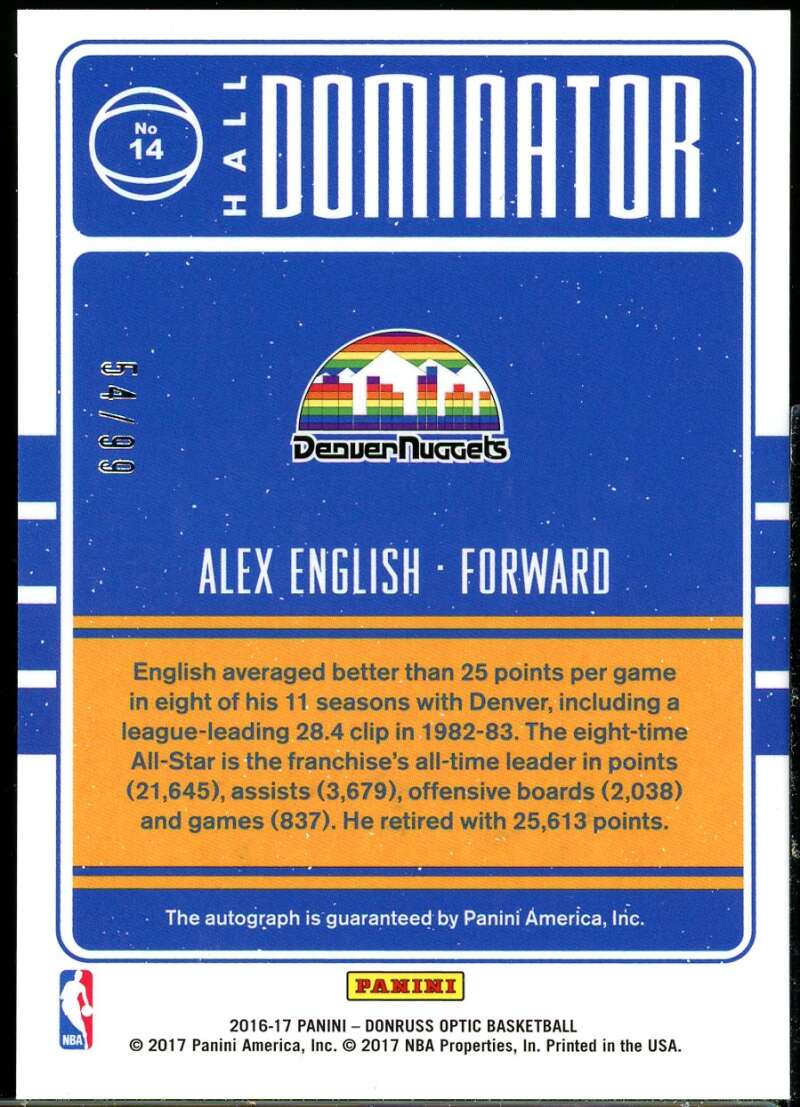 Alex English Card 2016-17 Donruss Optic Hall Dominator Signatures #14 /99 Image 2