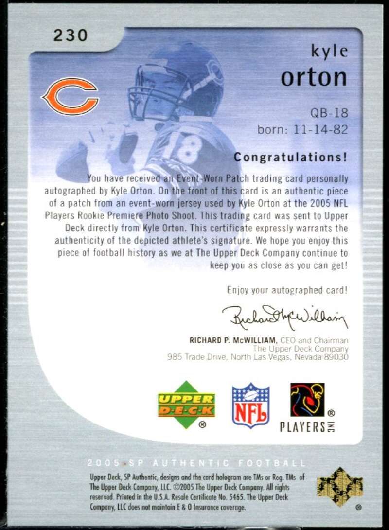 Kyle Orton JSY AU Rookie Card 2005 SP Authentic #230 /699 Image 2