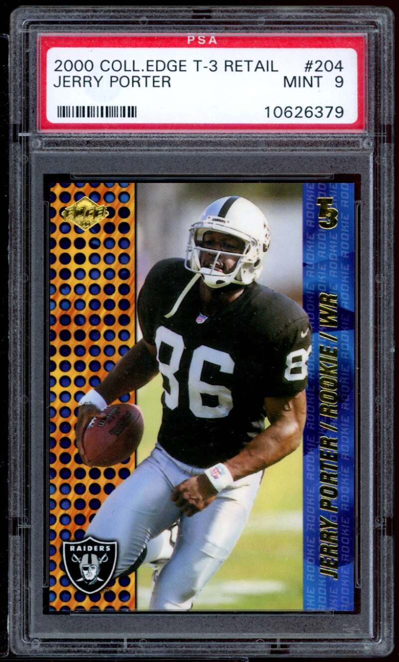 Jerry Porter Rookie Card 2000 Coll. Edge T-3 Retail #204 PSA 9 Image 1