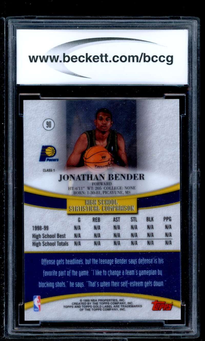 Jonathan Bender Rookie Card 1999-00 Topps Gold Label Class 1 #90 BGS BCCG 10 Image 2