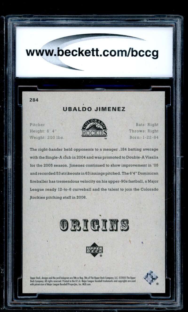 Ubaldo Jimenez Rookie Card 2005 Upper Deck Origins #284 BGS BCCG 10 Image 2