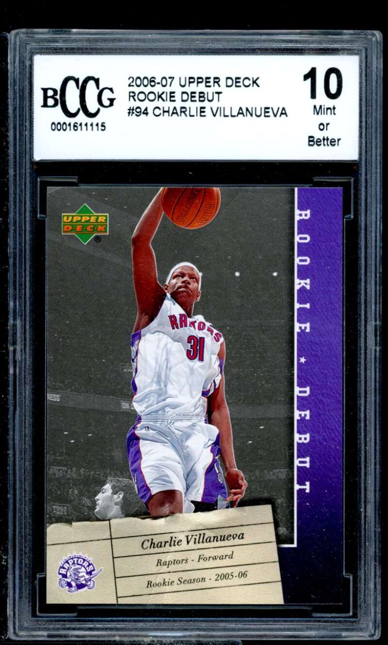 Charlie Villanueva Card 2006-07 Upper Deck Rookie Debut #94 BGS BCCG 10 Image 1