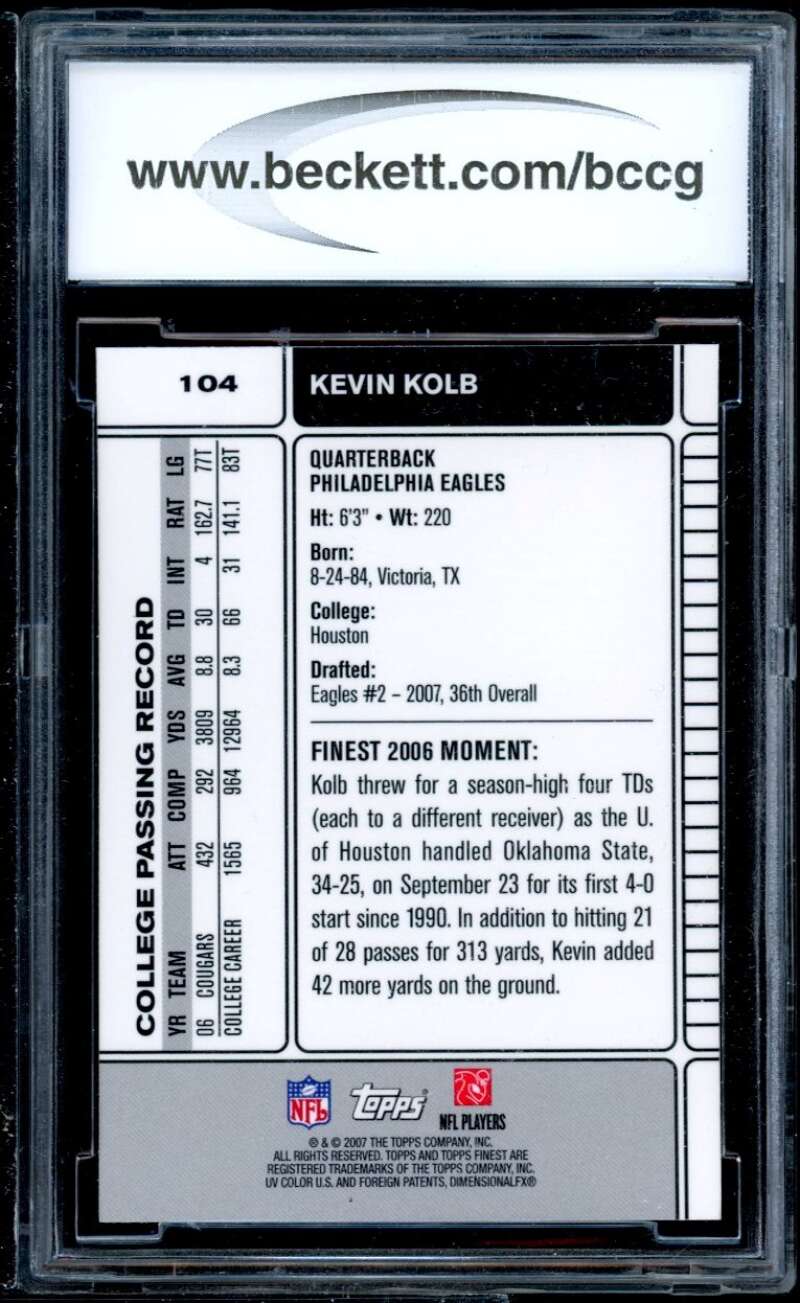 Kevin Kolb Rookie Card 2007 Finest #104 BGS BCCG 10 Image 2