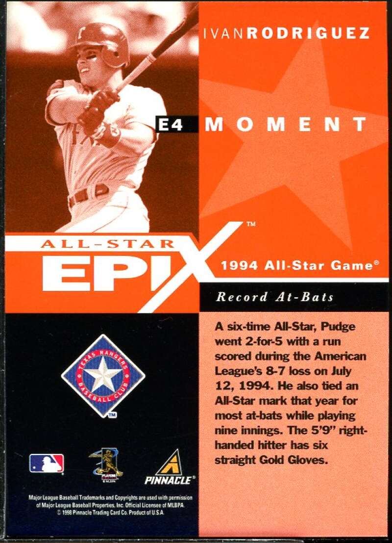 Ivan Rodriguez MOM Card 1998 Pinnacle Plus All-Star Epix #4 Image 2