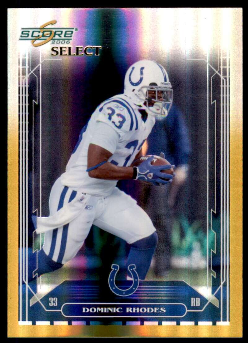 Dominic Rhodes Card 2006 Score Select Gold #117 Image 1