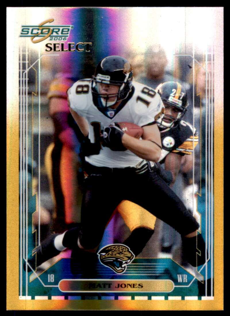 Matt Jones Card 2006 Score Select Gold #126 Image 1