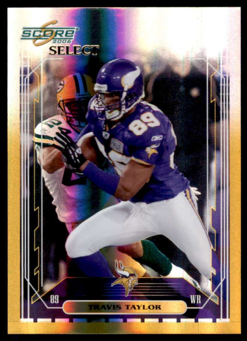 Travis Taylor Card 2006 Score Select Gold #161 Image 1