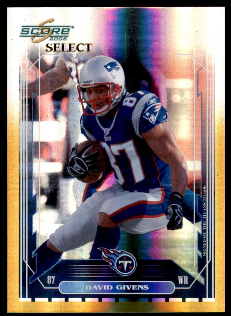 David Givens Card 2006 Score Select Gold #170 Image 1