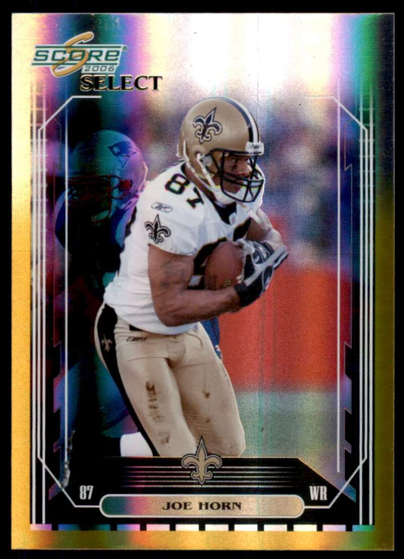 Joe Horn Card 2006 Score Select Gold #174 Image 1