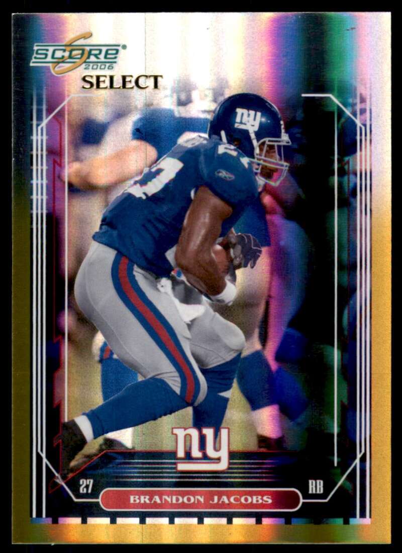 Brandon Jacobs Card 2006 Score Select Gold #184 Image 1