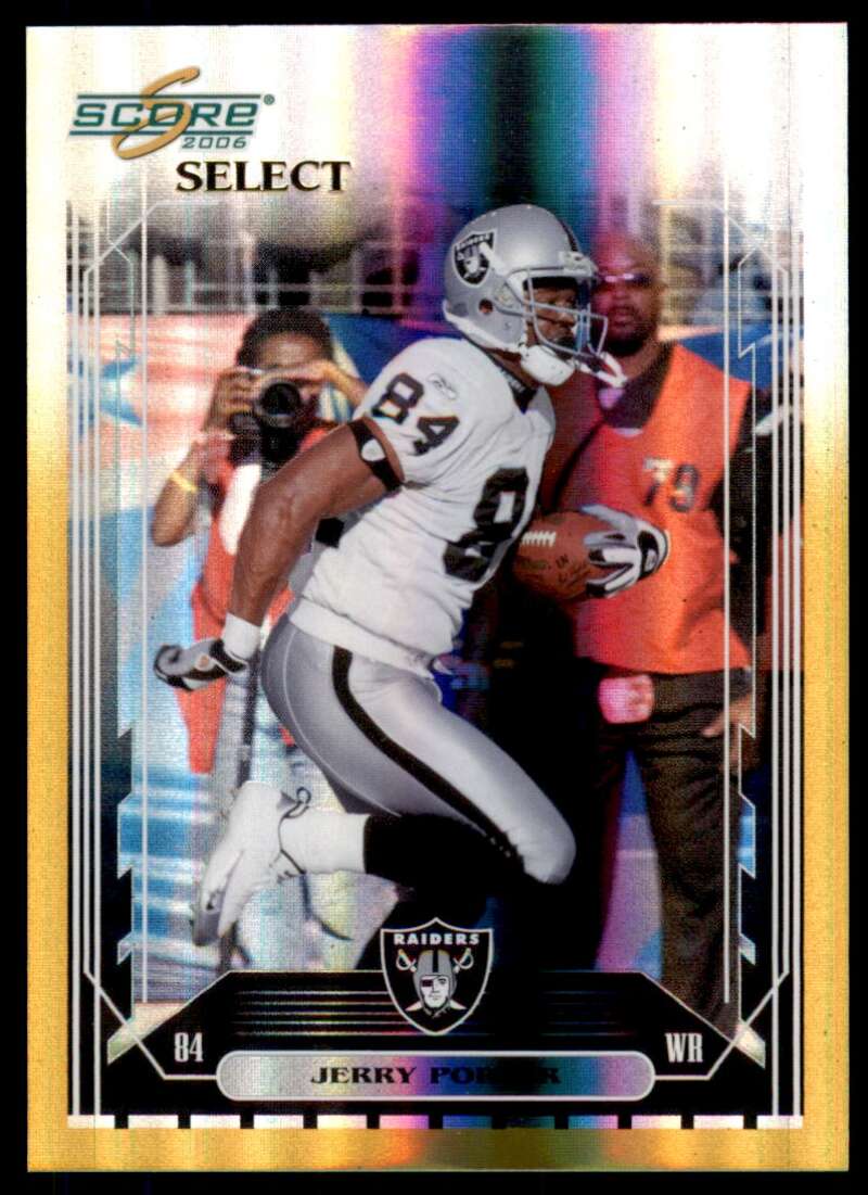 Jerry Porter Card 2006 Score Select Gold #199 Image 1