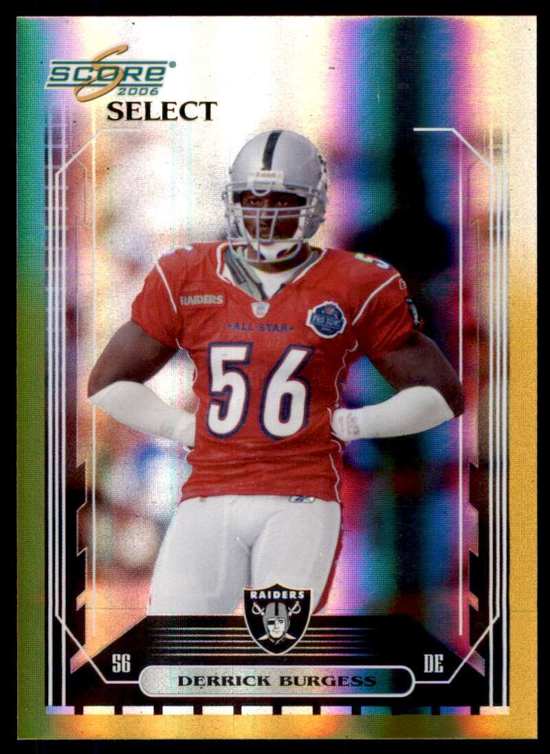 Derrick Burgess Card 2006 Score Select Gold #203 Image 1